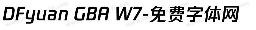 DFyuan GBA W7字体转换
